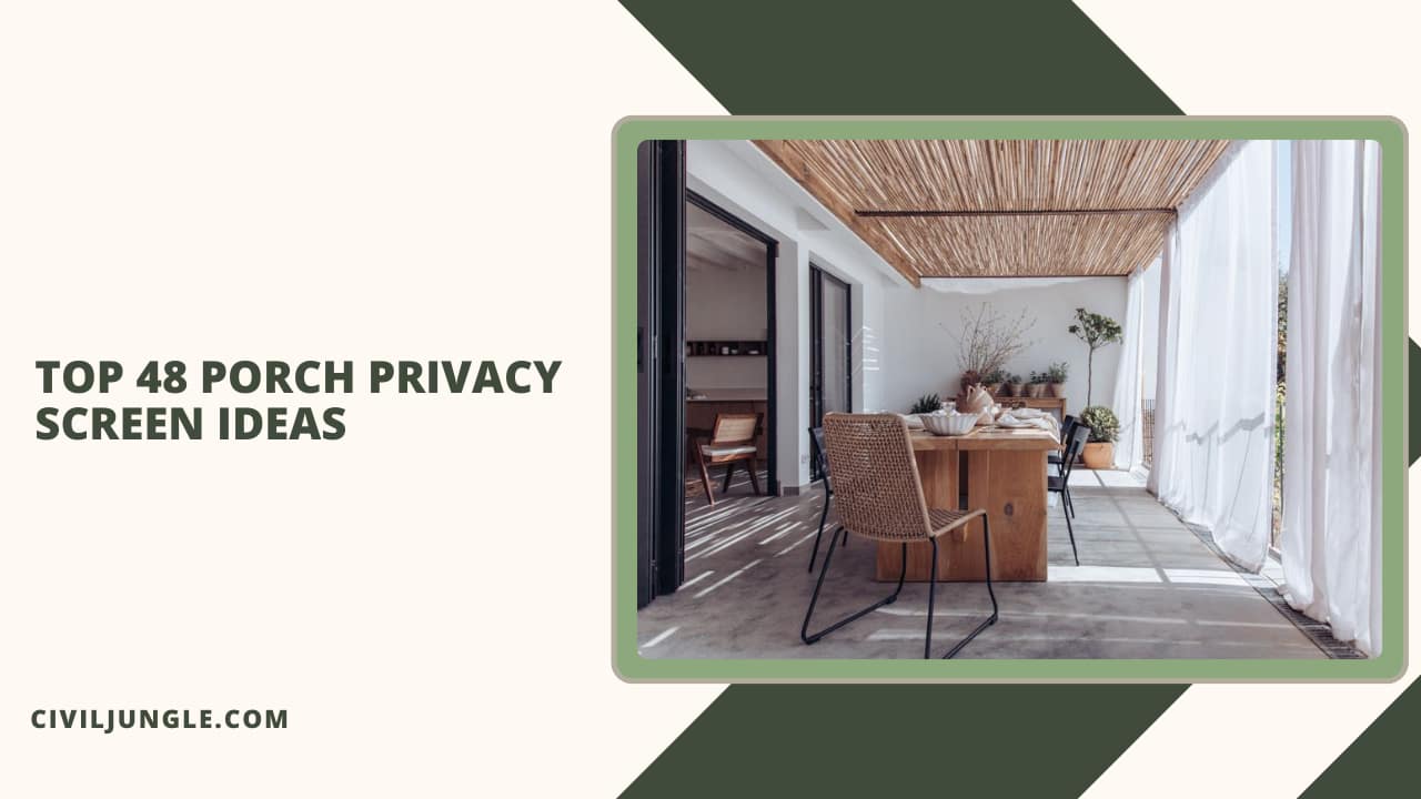Top 48 Porch Privacy Screen Ideas