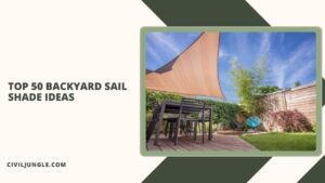 Top 50 Backyard Sail Shade Ideas