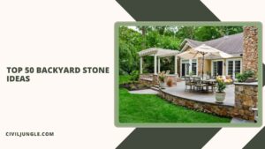 Top 50 Backyard Stone Ideas