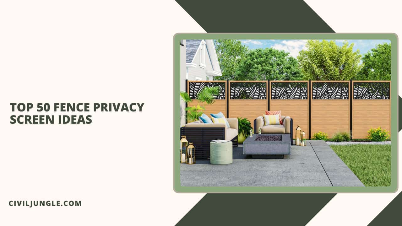 Top 50 Fence Privacy Screen Ideas