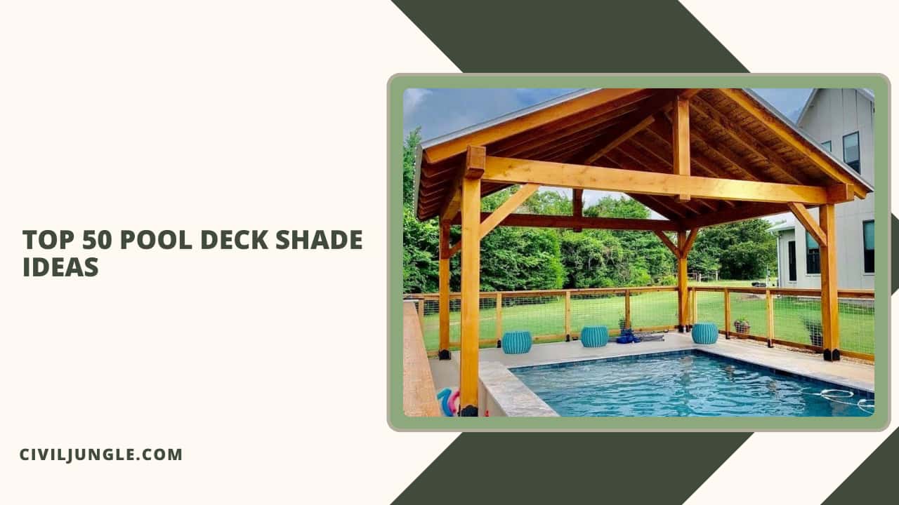 Top 50 Pool Deck Shade Ideas