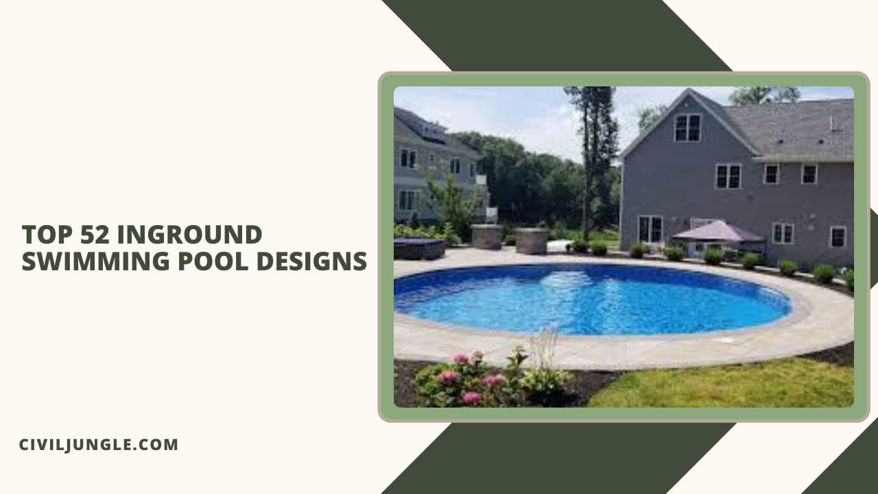 Top 52 Inground Swimming Pool Designs