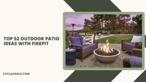 Top 52 Outdoor Patio Ideas with Firepit
